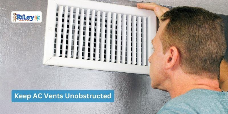 Keep AC Vents Unobstructed