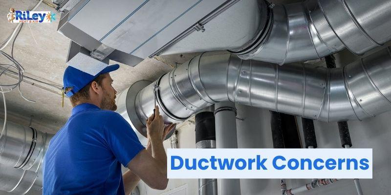 Ductwork Concerns